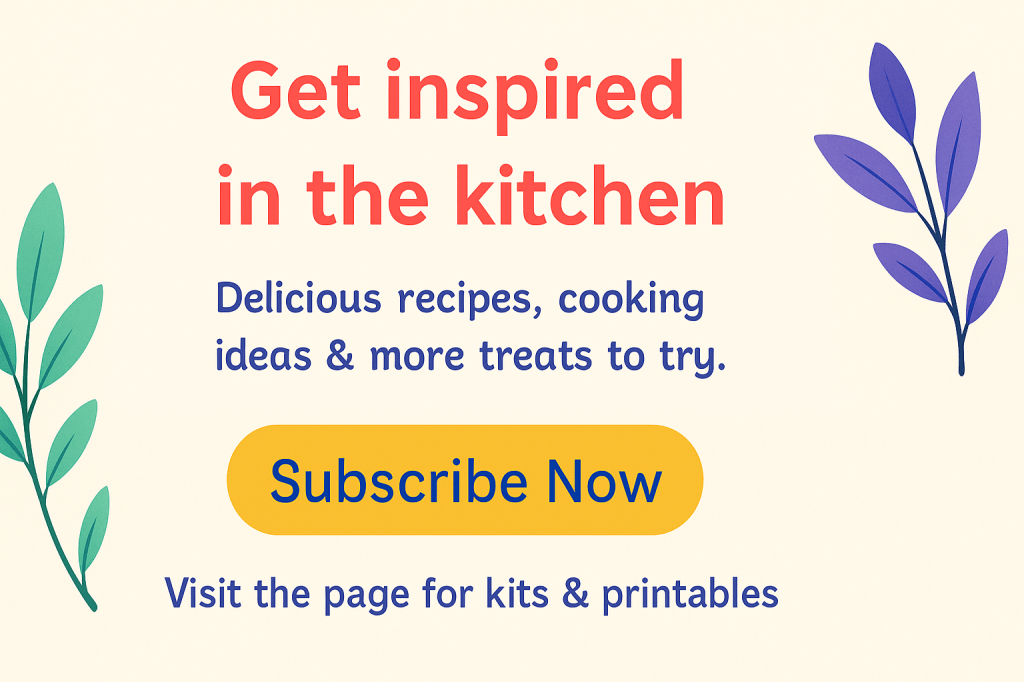 Colorful banner inviting users to subscribe for seasonal recipes, tips, and free kitchen printables